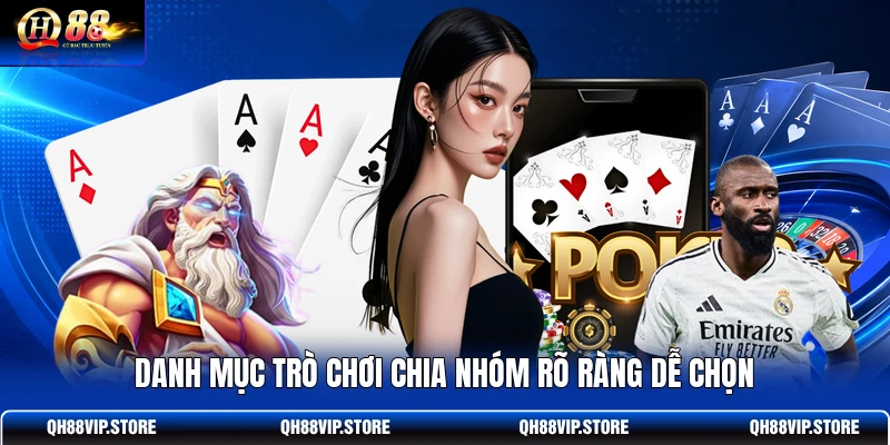 Danh mục trò chơi chia nhóm rõ ràng dễ chọn