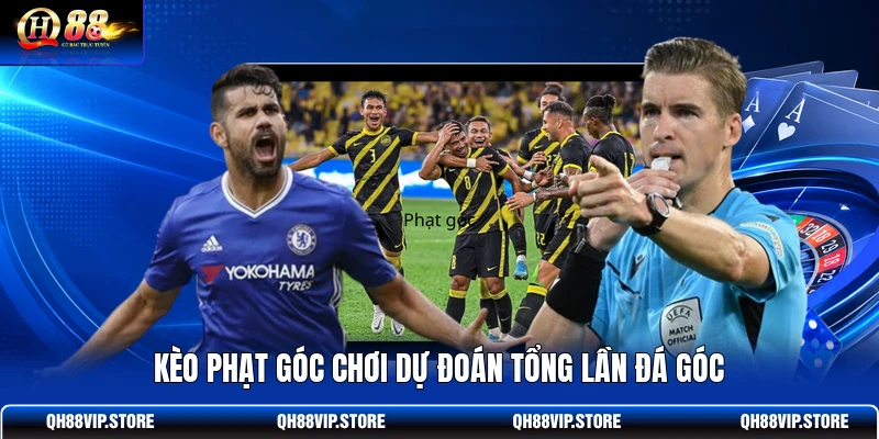 Kèo phạt góc chơi dự đoán tổng lần đá góc