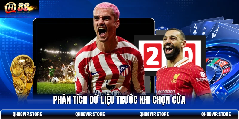 Phân tích dữ liệu trước khi chọn cửa